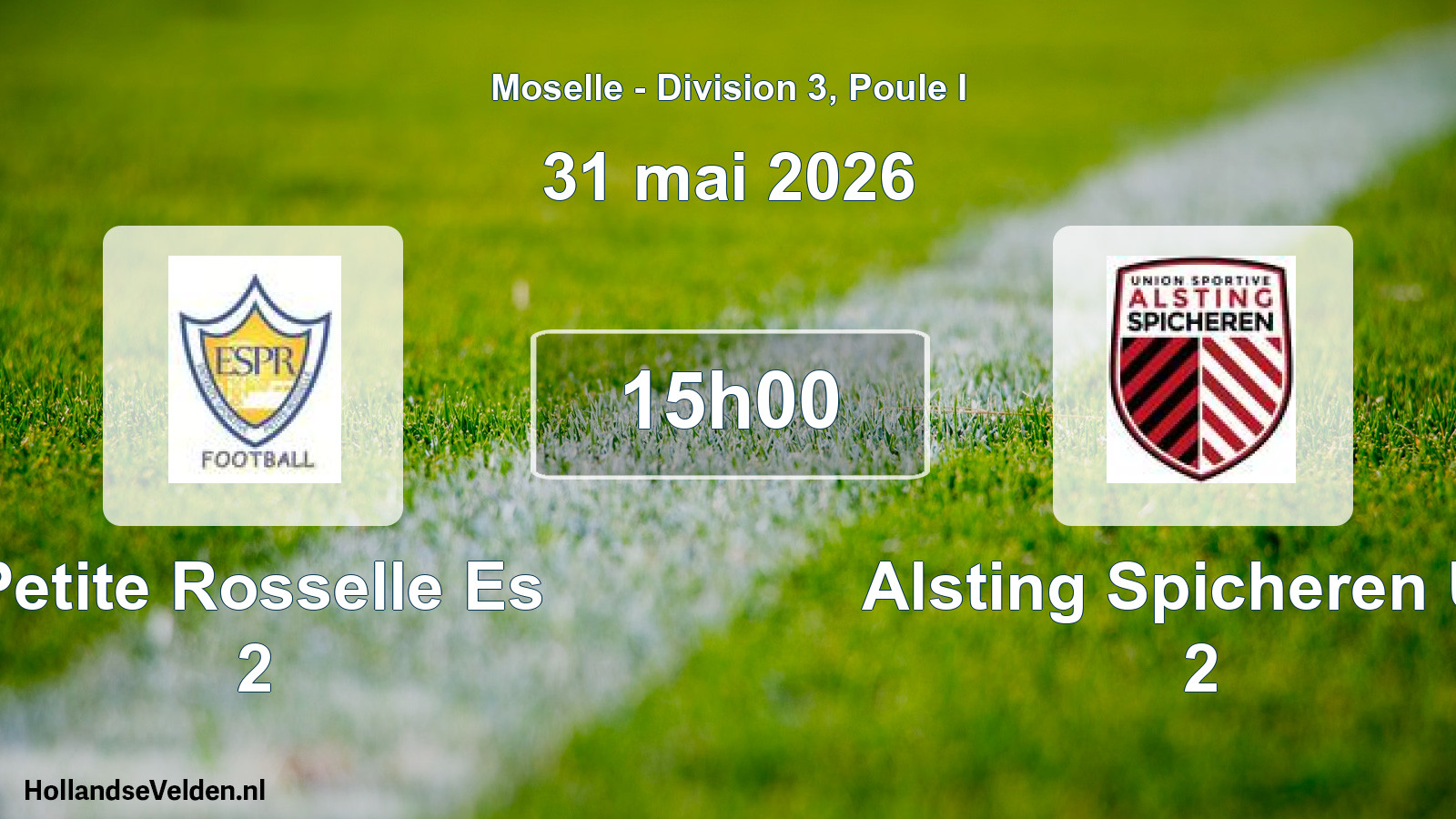 Match programmé: Petite Rosselle Es 2 - Alsting Spicheren US 2 (31 mai 2026)