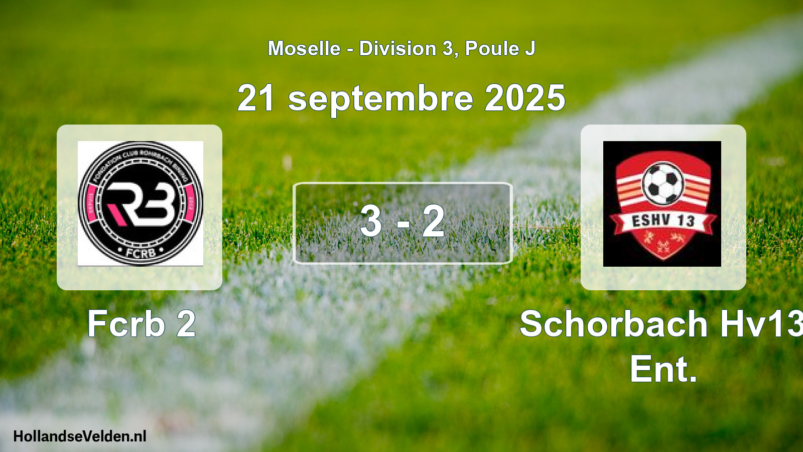 Match joué: Fcrb 2 - Schorbach Hv13 Ent. 3 - 2 (21 septembre 2025)