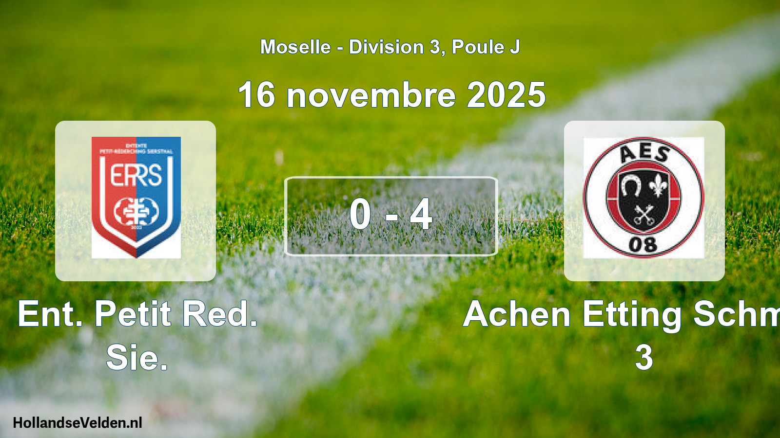 Match joué: Ent. Petit Red. Sie. - Achen Etting Schmitt 3 0 - 4 (16 novembre 2025)