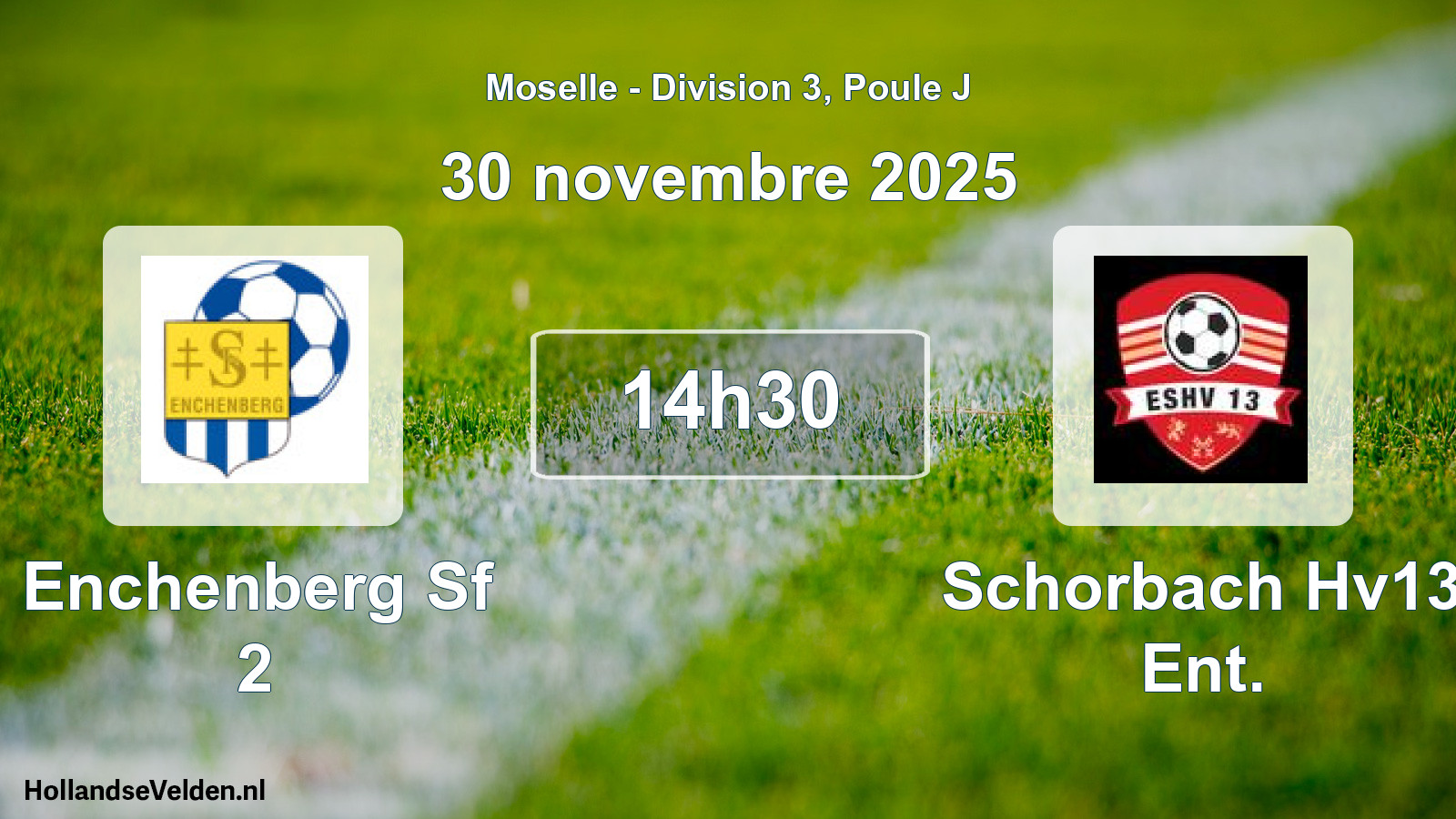 Match programmé: Enchenberg Sf 2 - Schorbach Hv13 Ent. (30 novembre 2025)