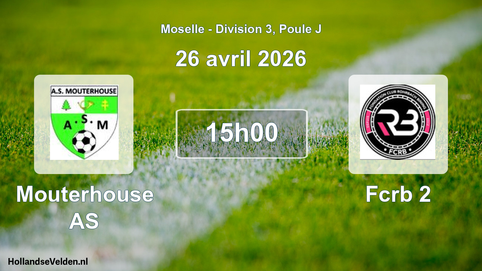 Scheduled Match: Mouterhouse AS - Fcrb 2 (26 April 2026)