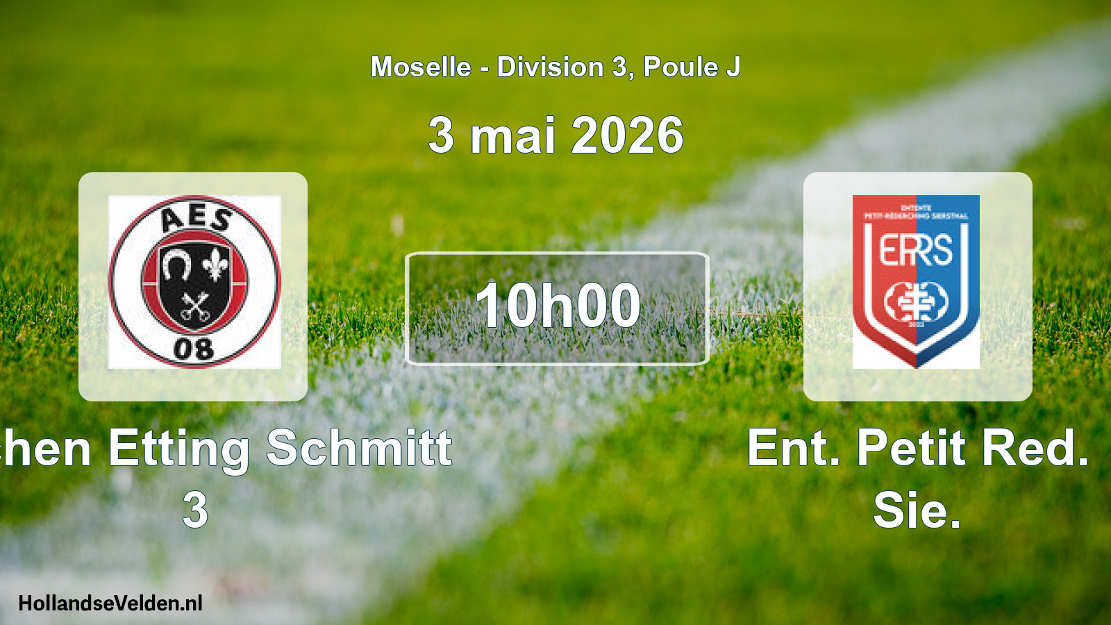 Match programmé: Achen Etting Schmitt 3 - Ent. Petit Red. Sie. (3 mai 2026)