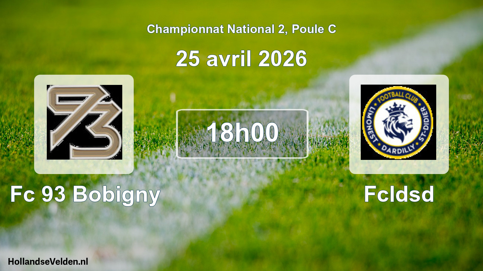 Scheduled Match: Fc 93 Bobigny - Fcldsd (25 April 2026)