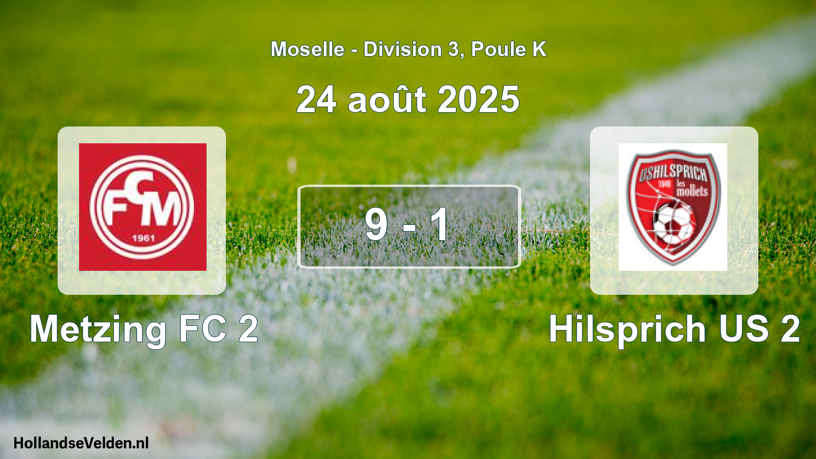 Match joué: Metzing FC 2 - Hilsprich US 2 9 - 1 (24 août 2025)