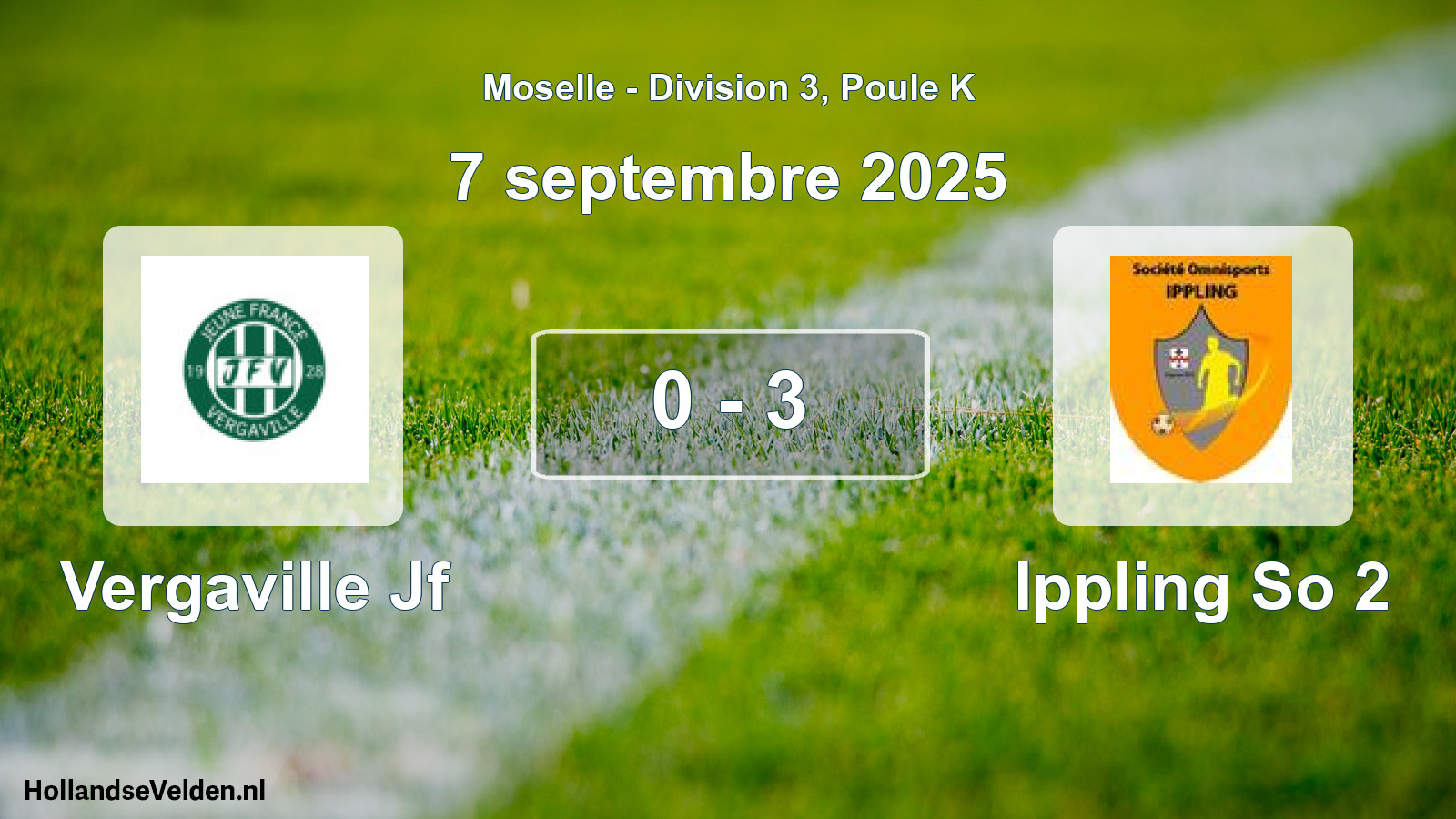 Total number of matches played: Vergaville Jf - Ippling So 2 0 - 3 (7 September 2025)