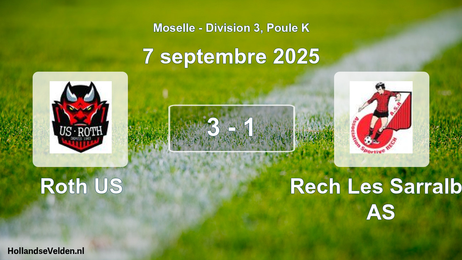 Total number of matches played: Roth US - Rech Les Sarralbe AS 3 - 1 (7 September 2025)