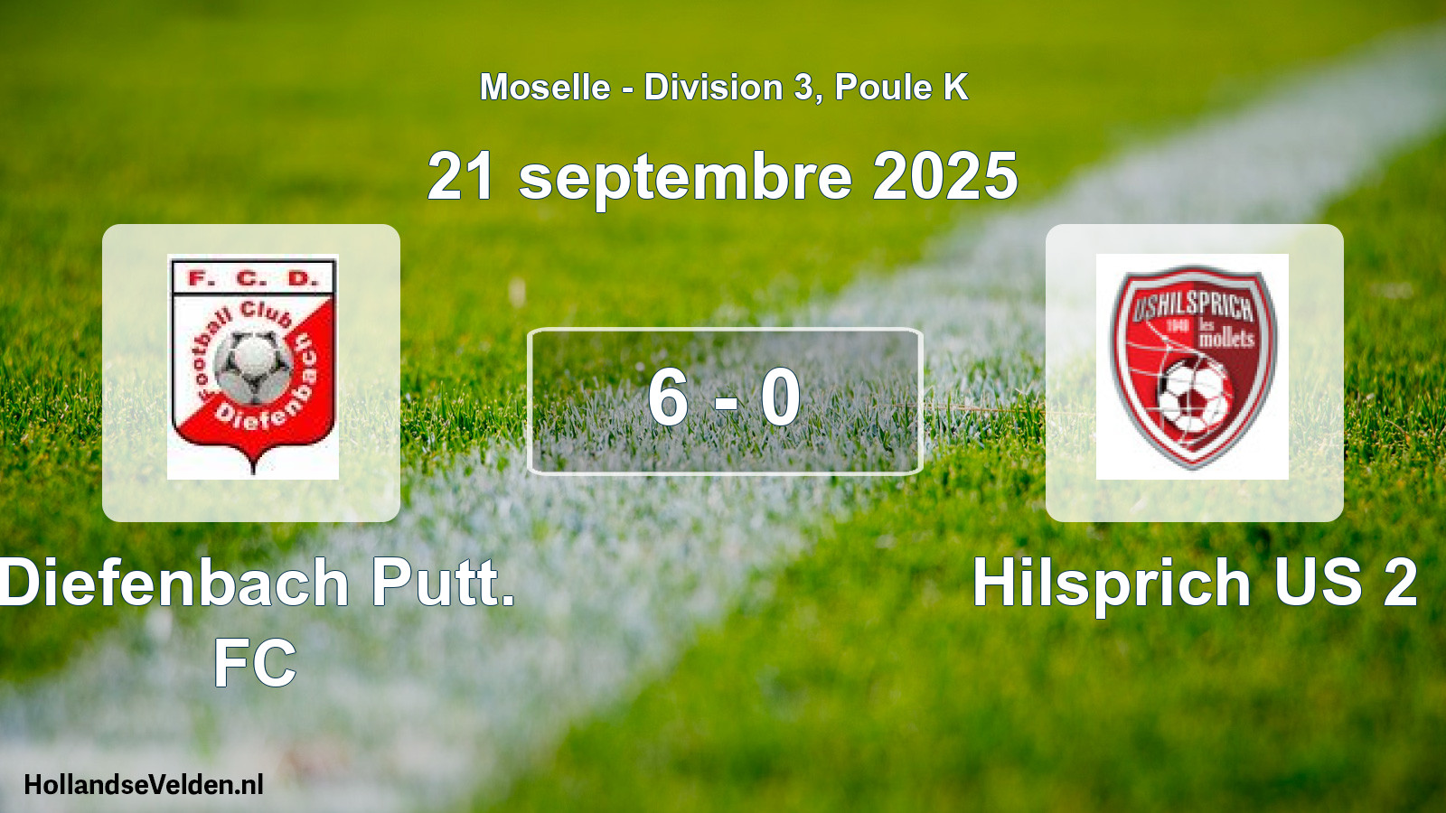 Gespeelde wedstrijd: Diefenbach Putt. FC - Hilsprich US 2 6 - 0 (21 september 2025)