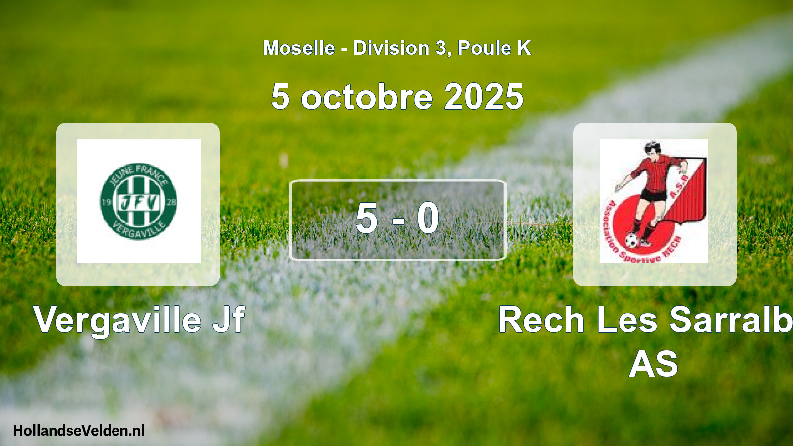 Total number of matches played: Vergaville Jf - Rech Les Sarralbe AS 5 - 0 (5 October 2025)