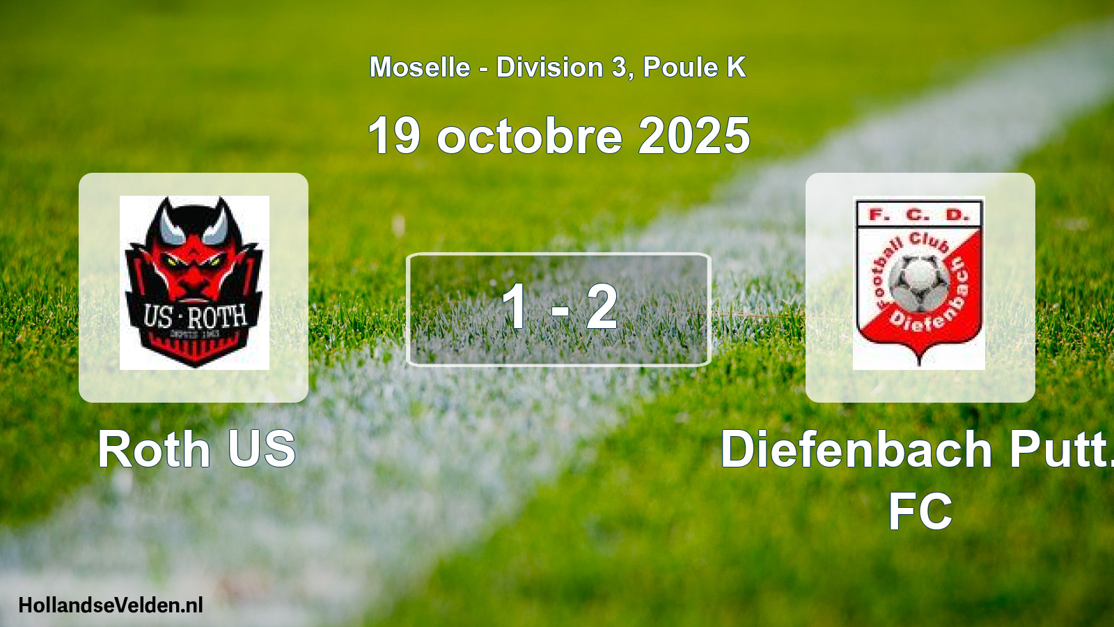 Match joué: Roth US - Diefenbach Putt. FC 1 - 2 (19 octobre 2025)