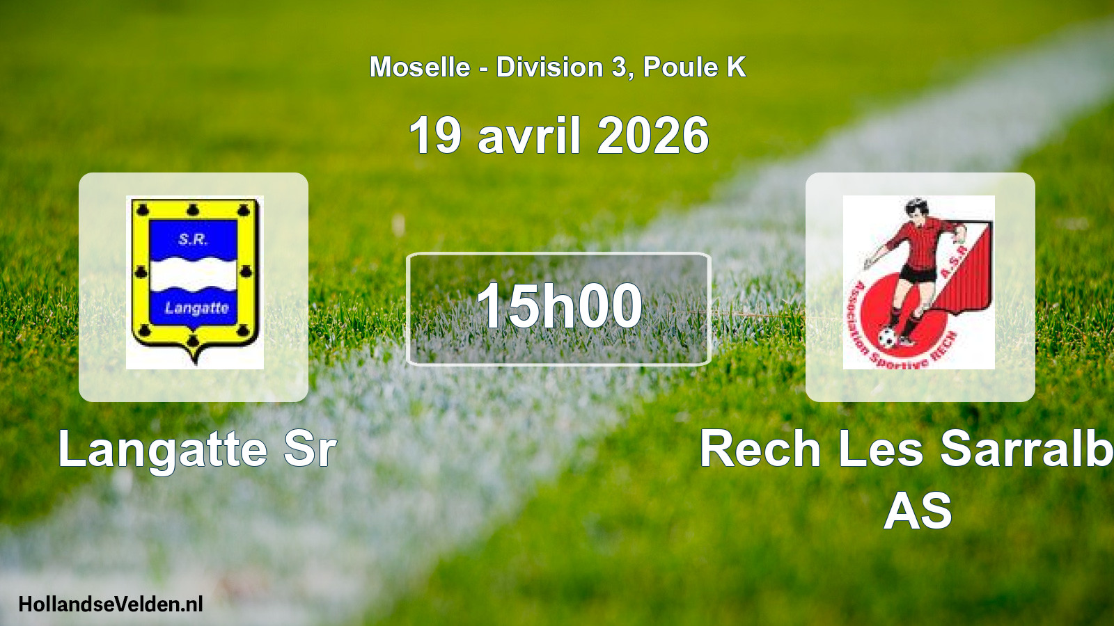 Match programmé: Langatte Sr - Rech Les Sarralbe AS (19 avril 2026)