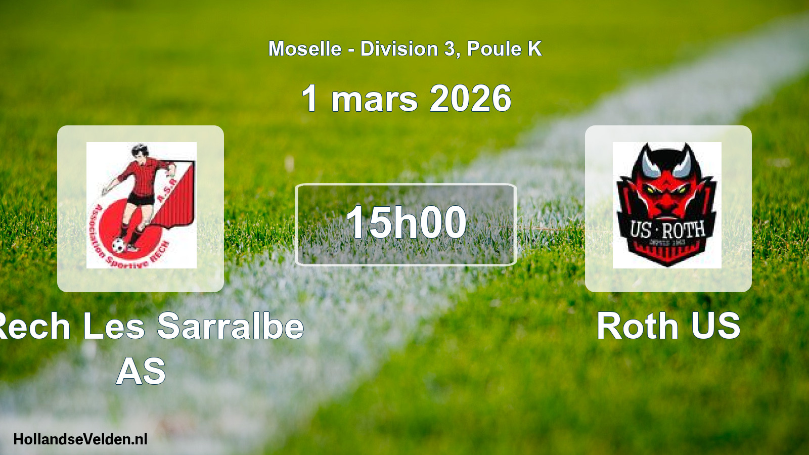 Match programmé: Rech Les Sarralbe AS - Roth US (1 mars 2026)