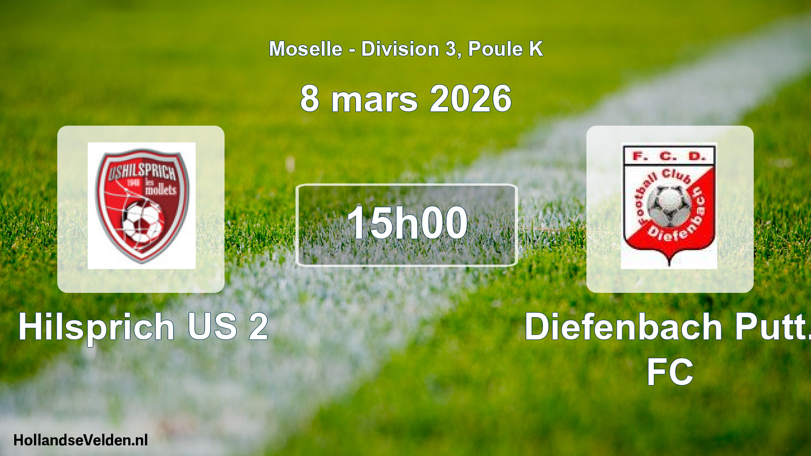 Geplande wedstrijd: Hilsprich US 2 - Diefenbach Putt. FC (8 maart 2026)