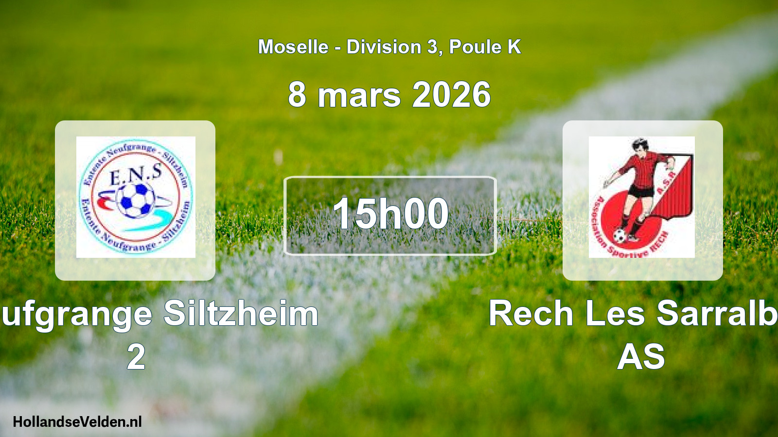 Scheduled Match: Neufgrange Siltzheim 2 - Rech Les Sarralbe AS (8 March 2026)