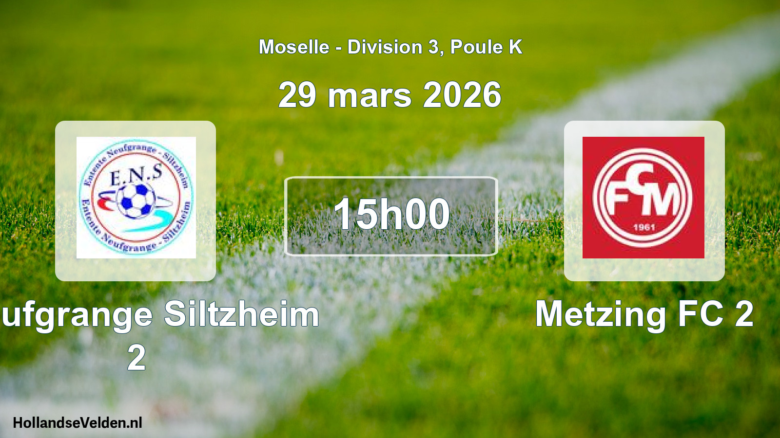 Scheduled Match: Neufgrange Siltzheim 2 - Metzing FC 2 (29 March 2026)