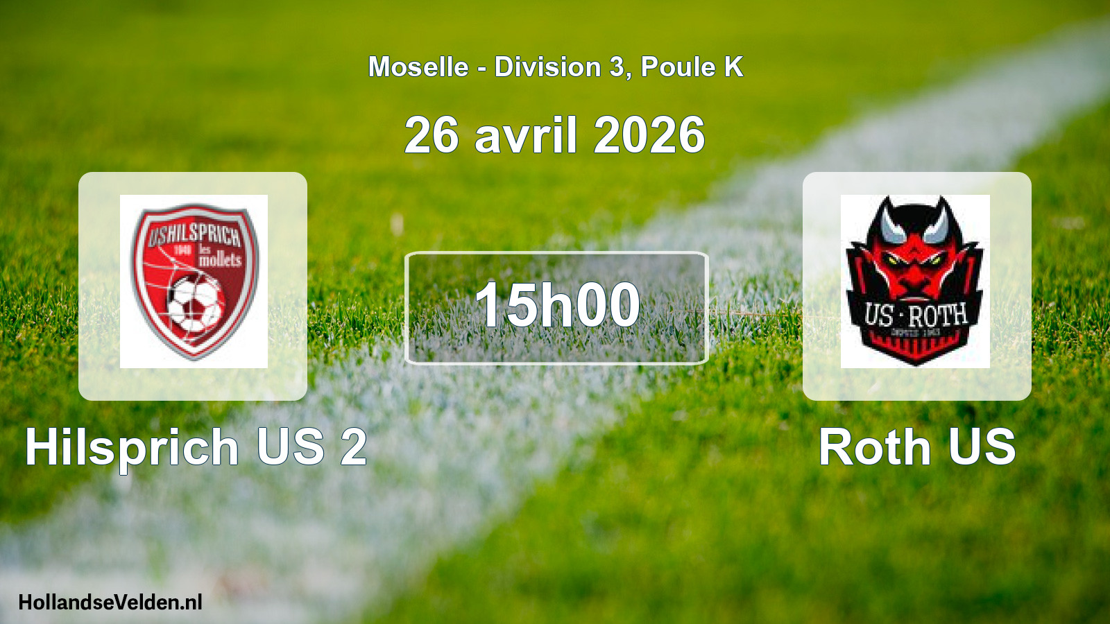 Match programmé: Hilsprich US 2 - Roth US (26 avril 2026)