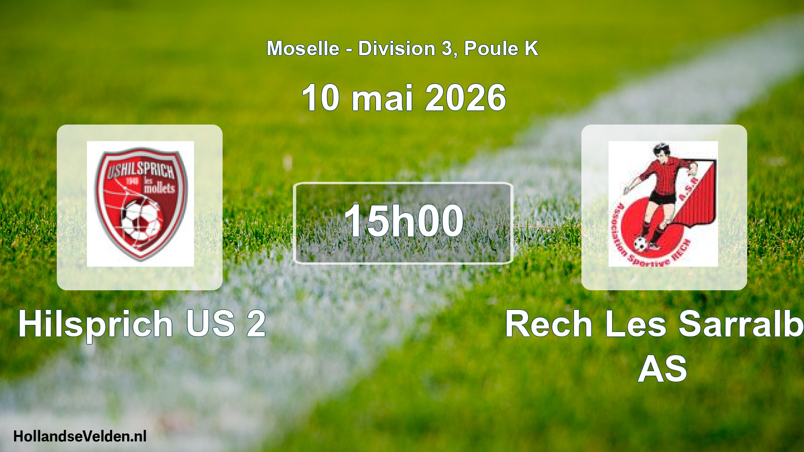 Match programmé: Hilsprich US 2 - Rech Les Sarralbe AS (10 mai 2026)