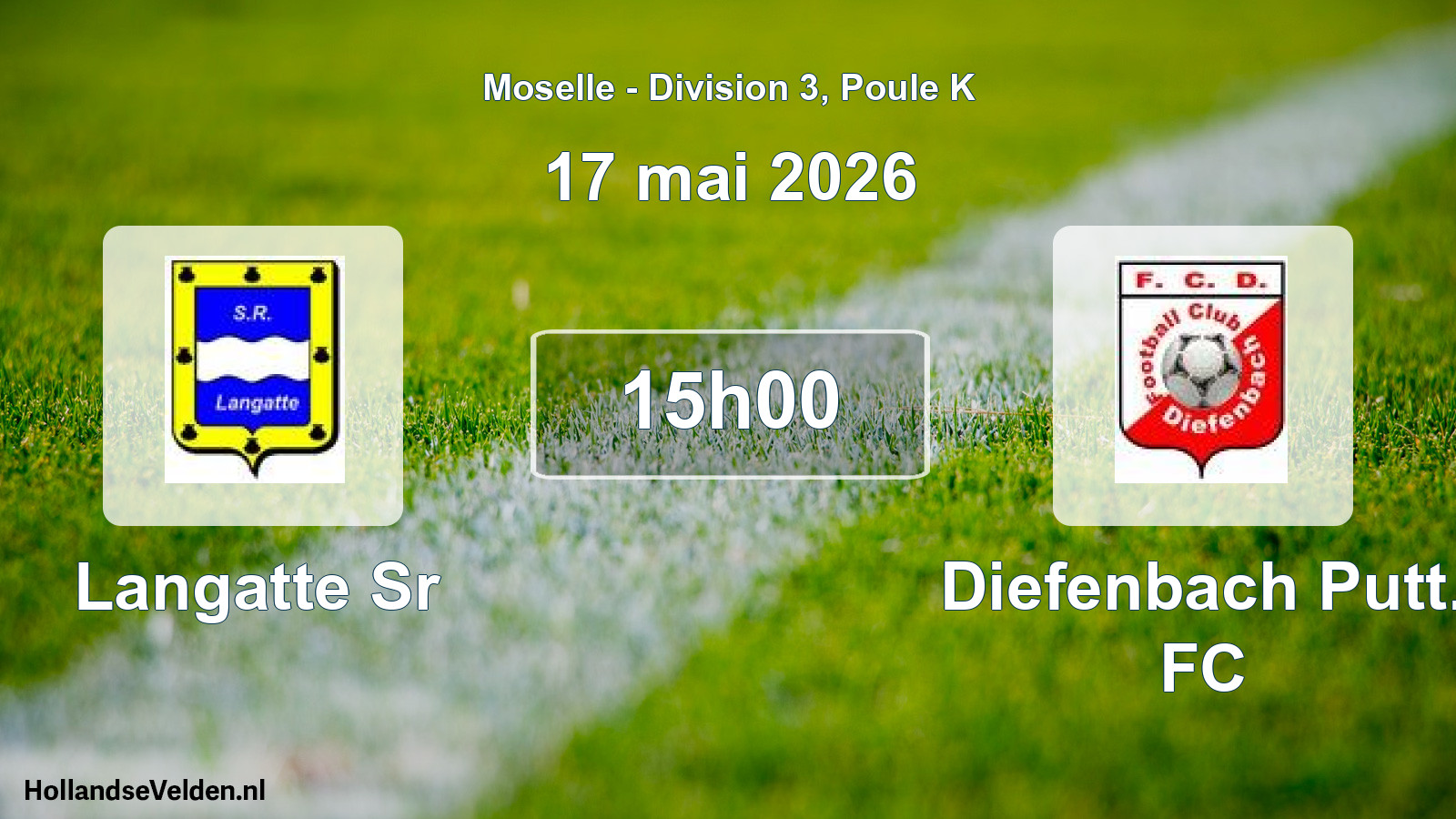 Match programmé: Langatte Sr - Diefenbach Putt. FC (17 mai 2026)