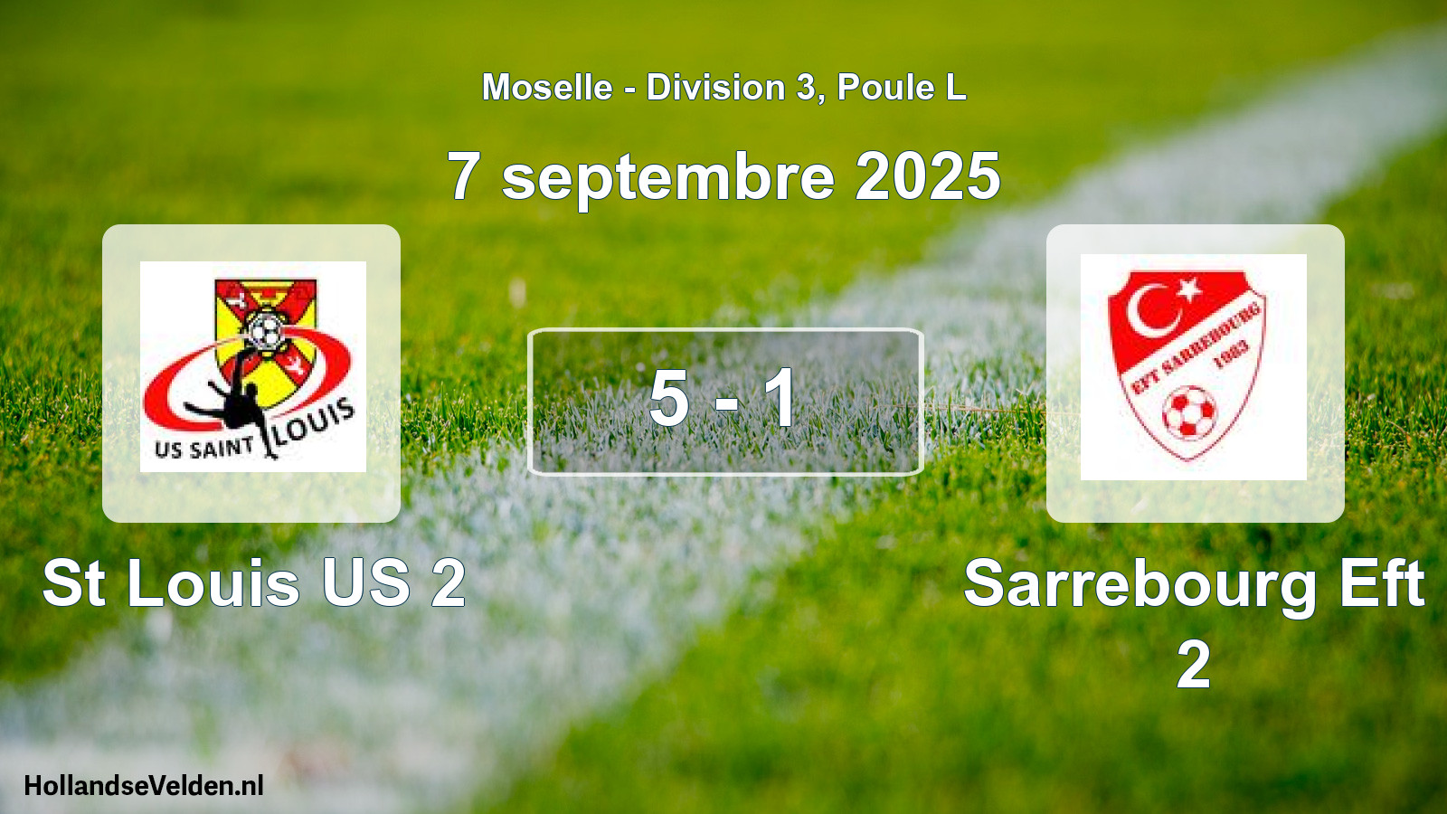 Match joué: St Louis US 2 - Sarrebourg Eft 2 5 - 1 (7 septembre 2025)