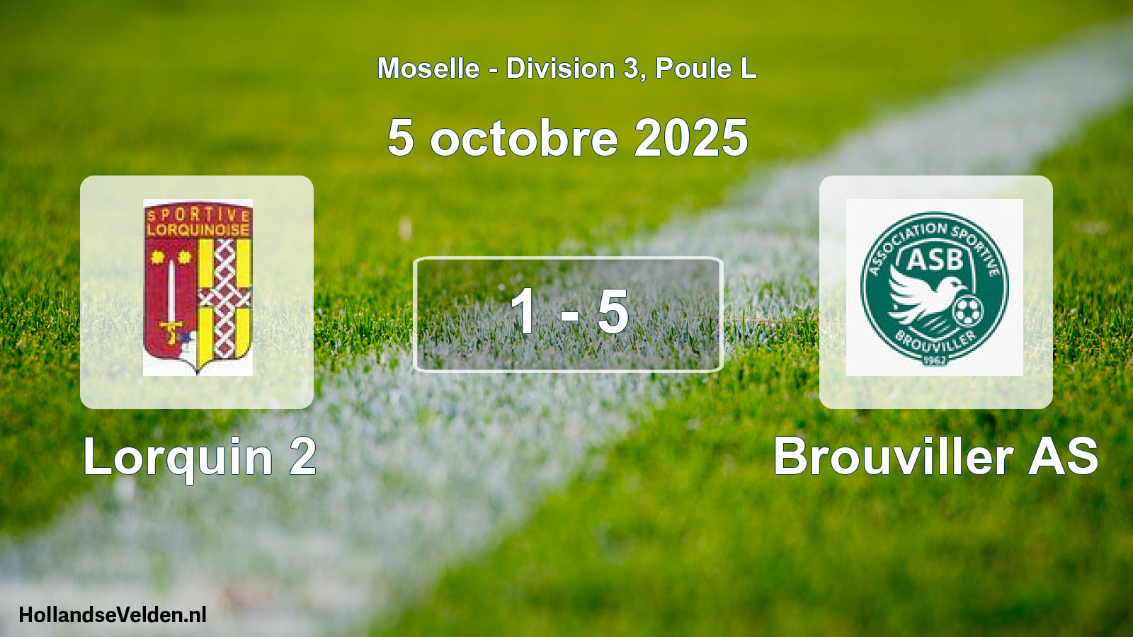 Match joué: Lorquin 2 - Brouviller AS 1 - 5 (5 octobre 2025)
