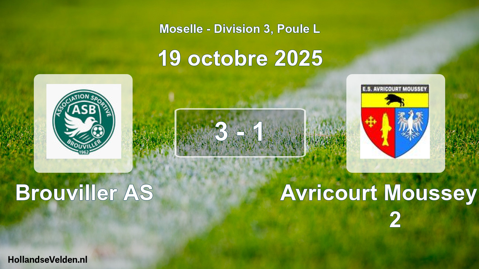 Match joué: Brouviller AS - Avricourt Moussey Es 2 3 - 1 (19 octobre 2025)
