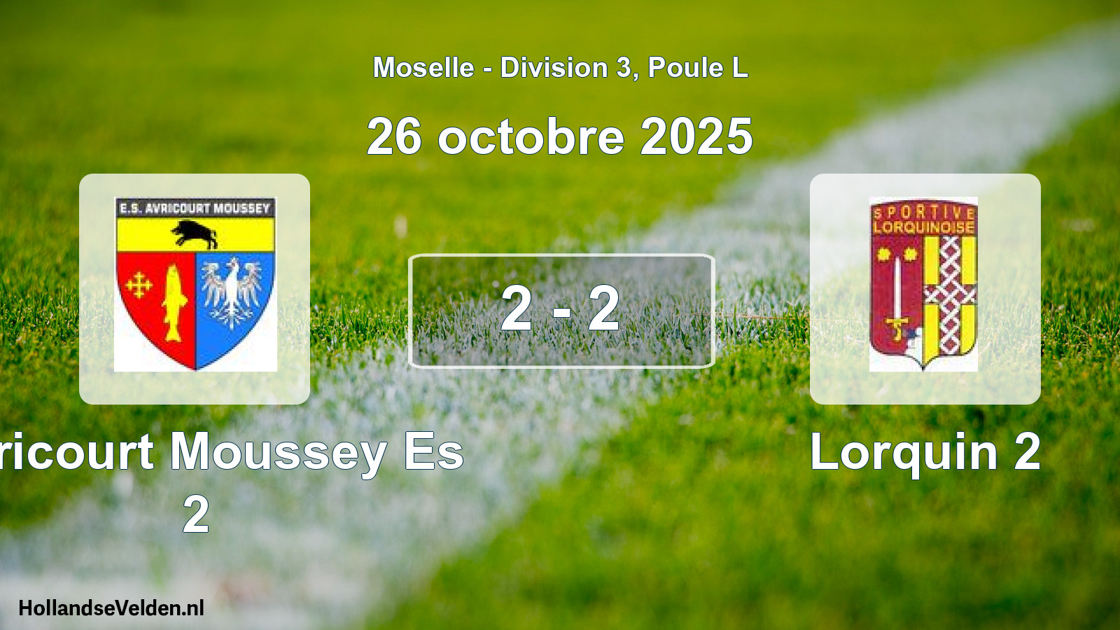 Match joué: Avricourt Moussey Es 2 - Lorquin 2 2 - 2 (26 octobre 2025)