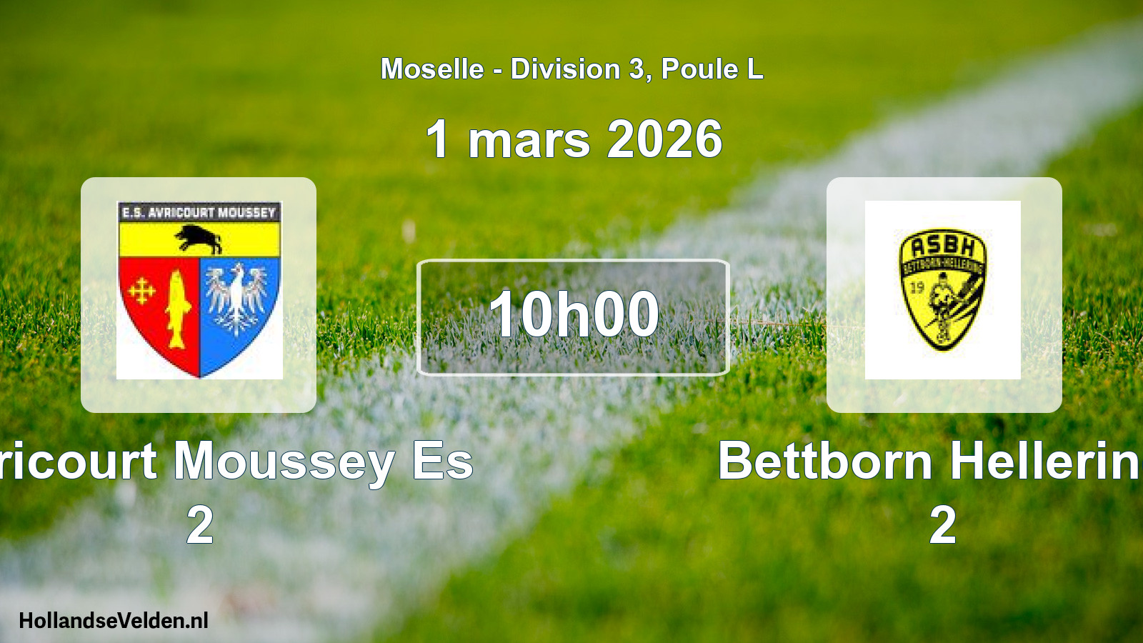 Match programmé: Avricourt Moussey Es 2 - Bettborn Hellering 2 (1 mars 2026)