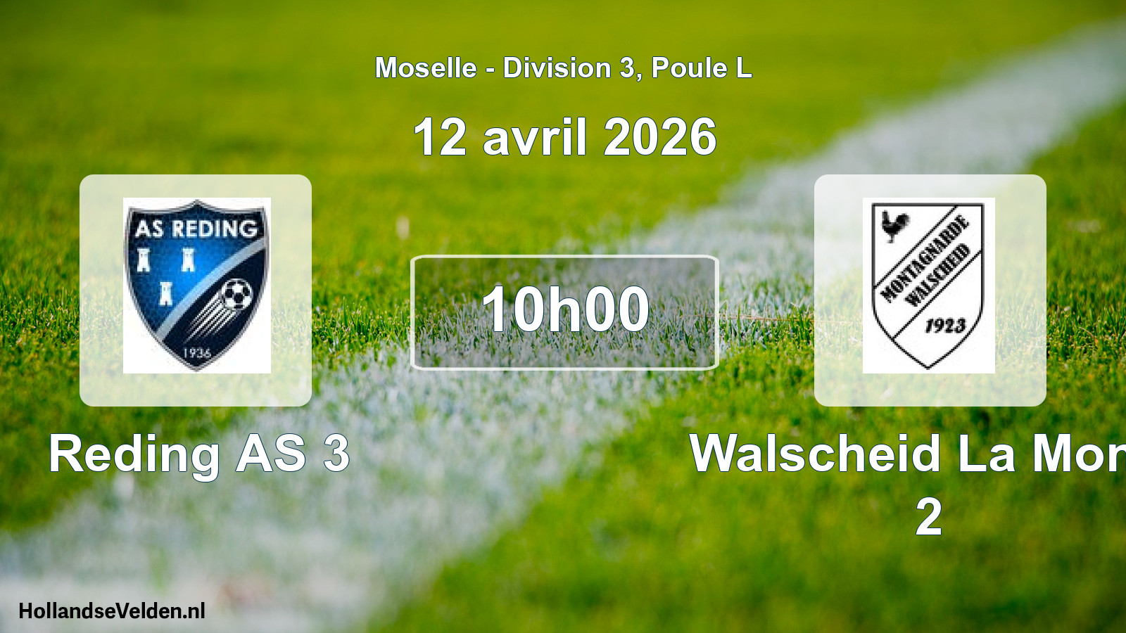 Scheduled Match: Reding AS 3 - Walscheid La Mont. 2 (12 April 2026)