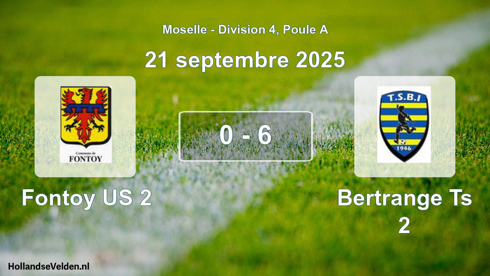Gespeelde wedstrijd: Fontoy US 2 - Bertrange Ts 2 0 - 6 (21 september 2025)