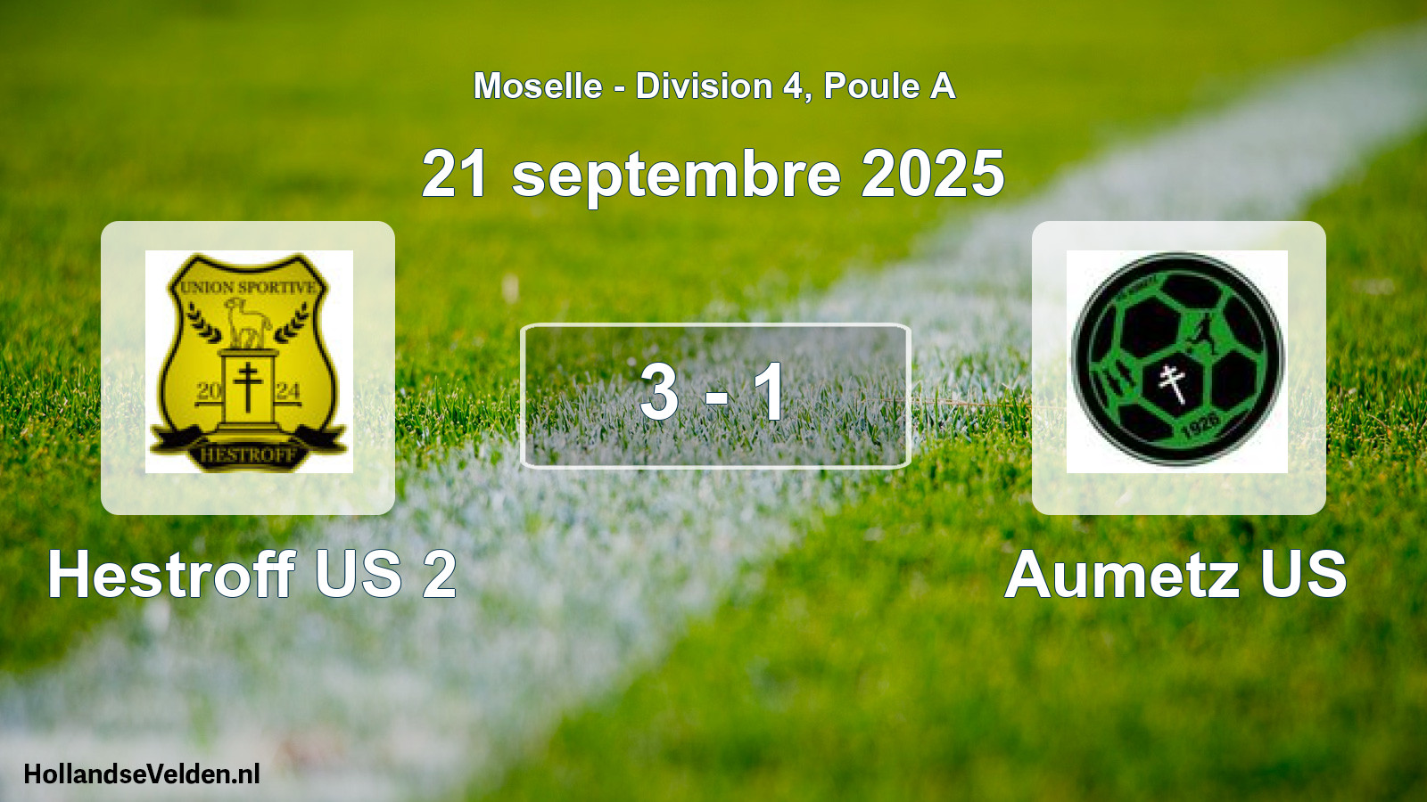 Match joué: Hestroff US 2 - Aumetz US 3 - 1 (21 septembre 2025)