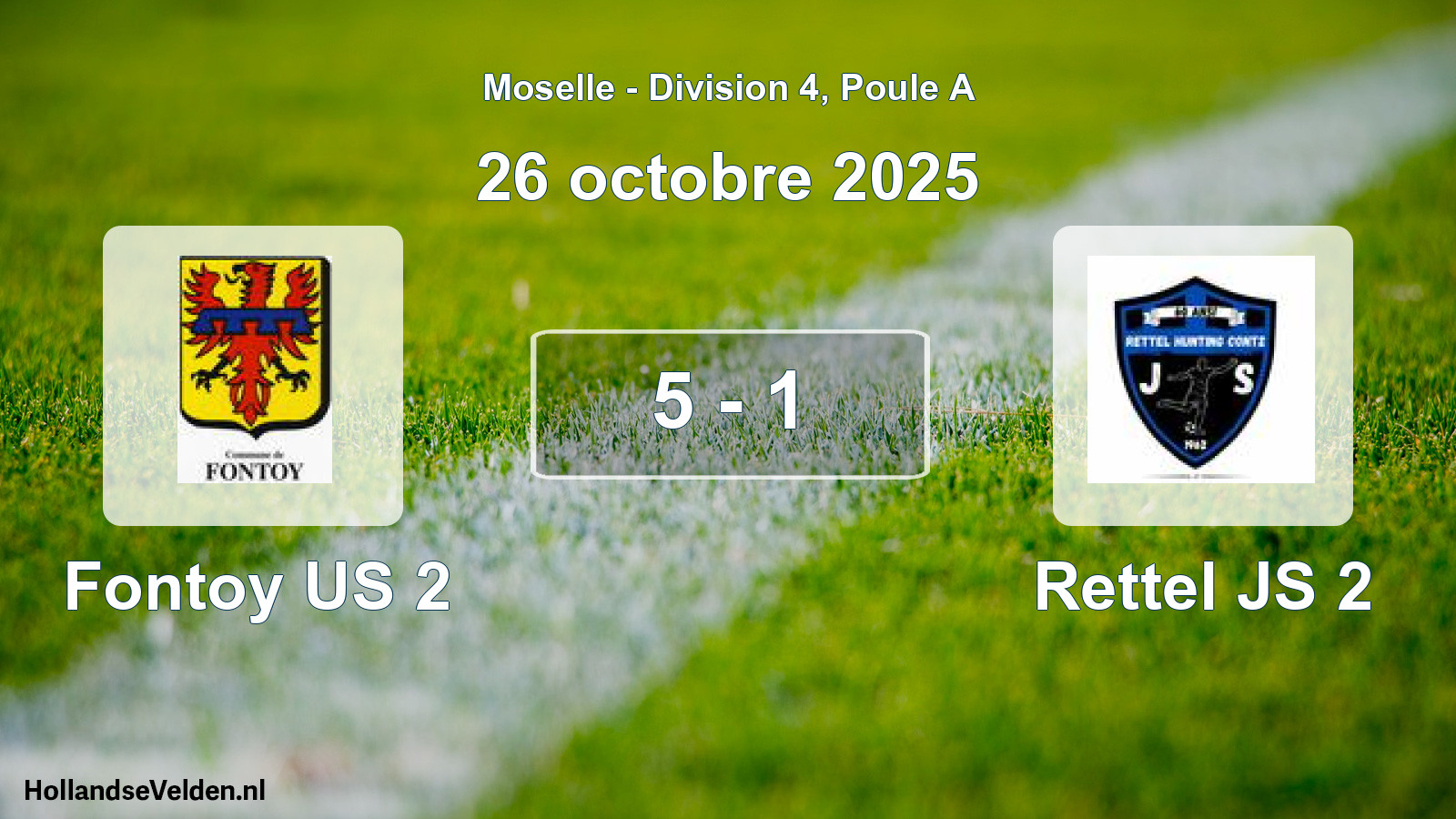 Match joué: Fontoy US 2 - Rettel JS 2 5 - 1 (26 octobre 2025)