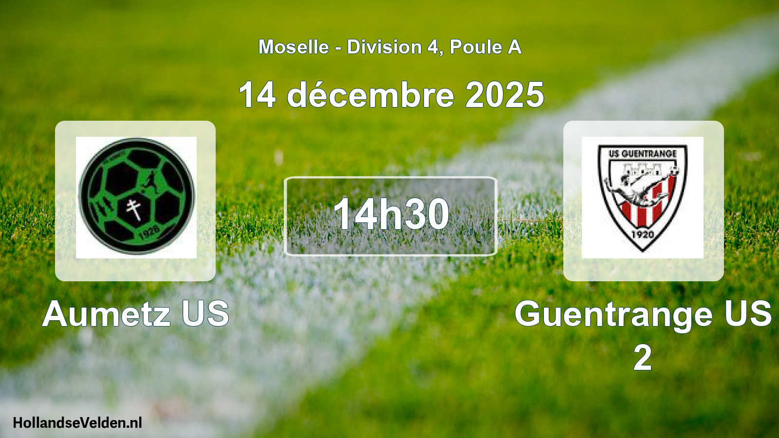 Match programmé: Aumetz US - Guentrange US 2 (14 décembre 2025)