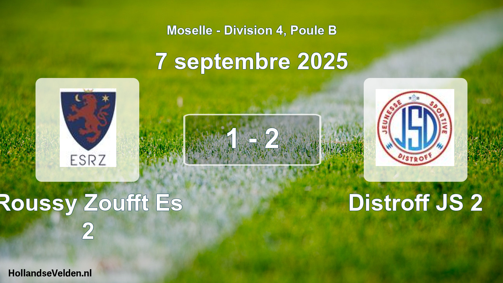 Match joué: Roussy Zoufft Es 2 - Distroff JS 2 1 - 2 (7 septembre 2025)