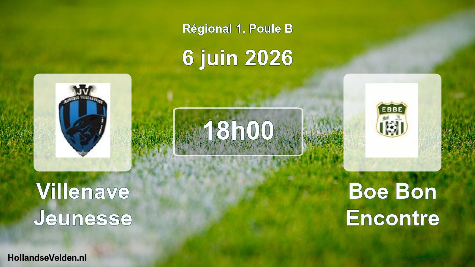 Geplande wedstrijd: Villenave Jeunesse - Boe Bon Encontre (6 juin 2026)
