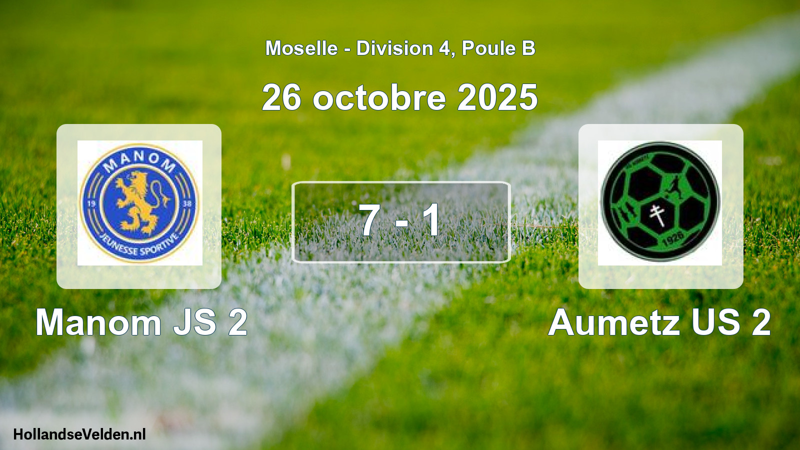 Total number of matches played: Manom JS 2 - Aumetz US 2 7 - 1 (26 October 2025)