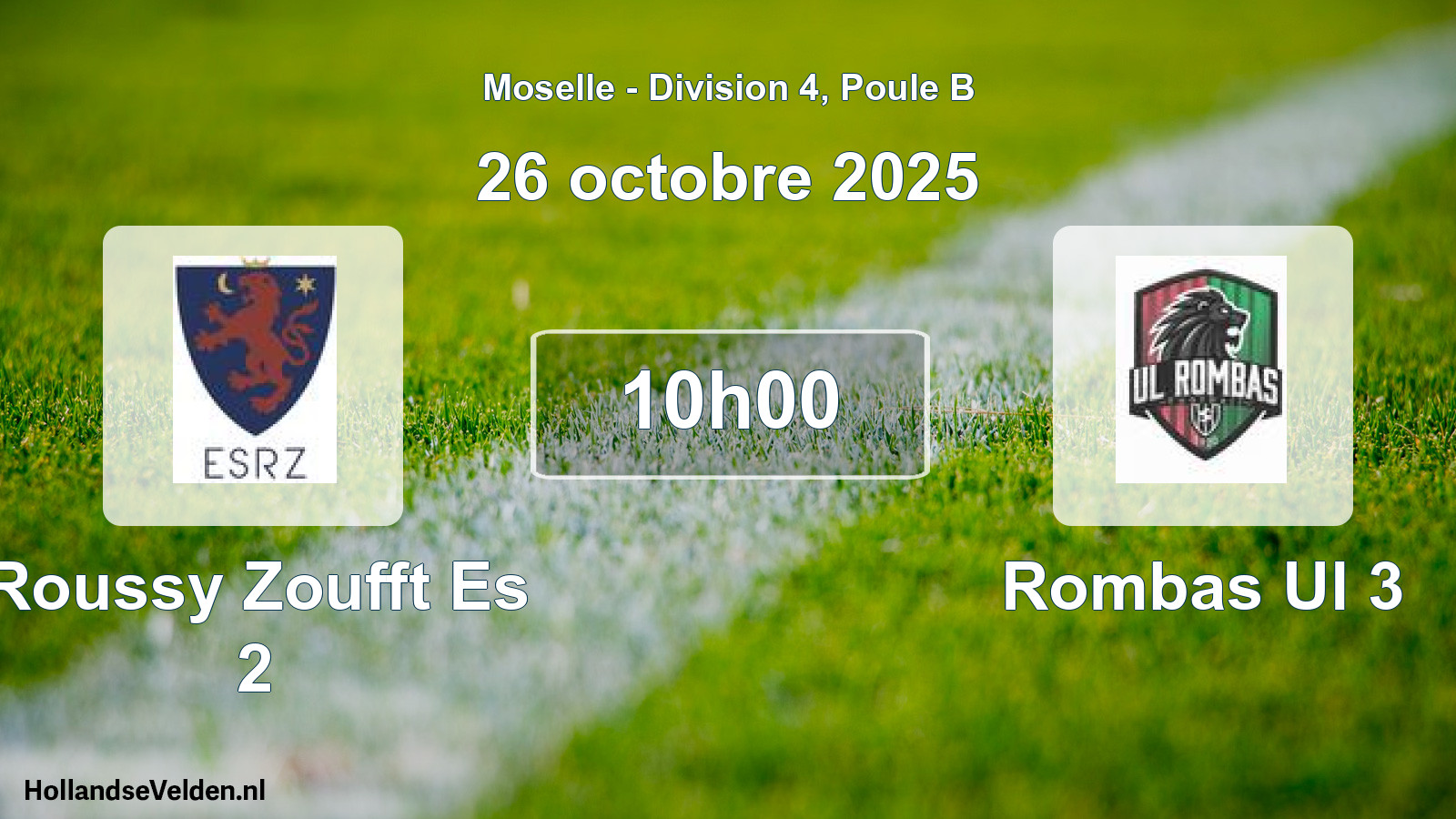 Match programmé: Roussy Zoufft Es 2 - Rombas Ul 3 (26 octobre 2025)