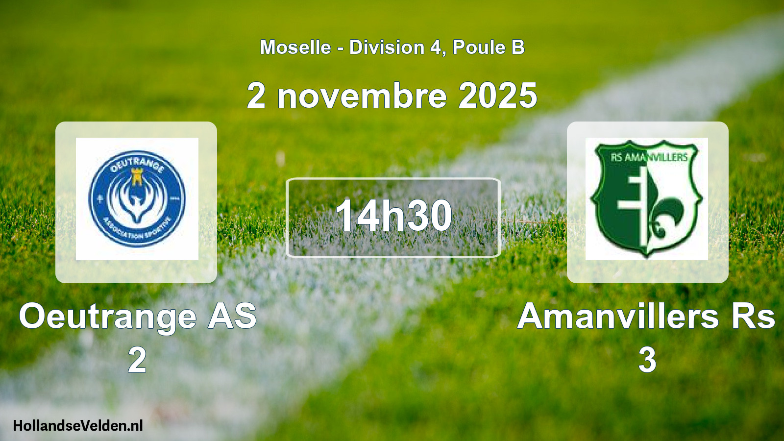 Match programmé: Oeutrange AS 2 - Amanvillers Rs 3 (2 novembre 2025)