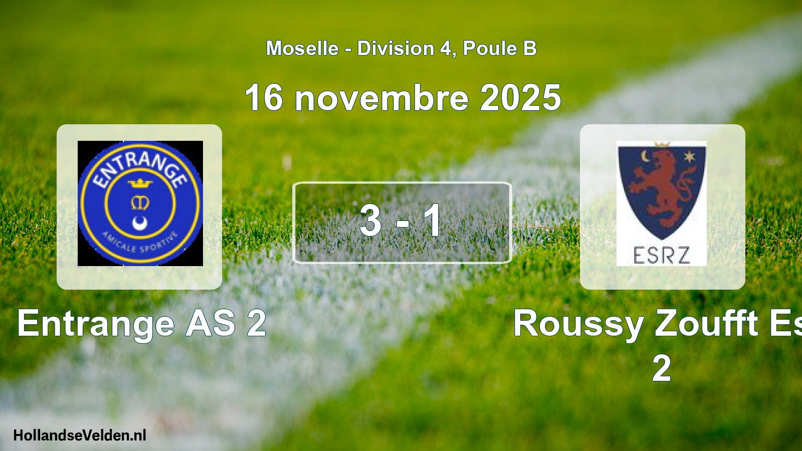Gespeelde wedstrijd: Entrange AS 2 - Roussy Zoufft Es 2 3 - 1 (16 november 2025)