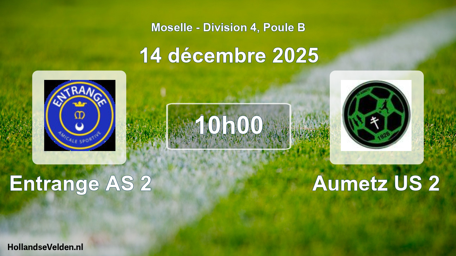 Scheduled Match: Entrange AS 2 - Aumetz US 2 (14 December 2025)