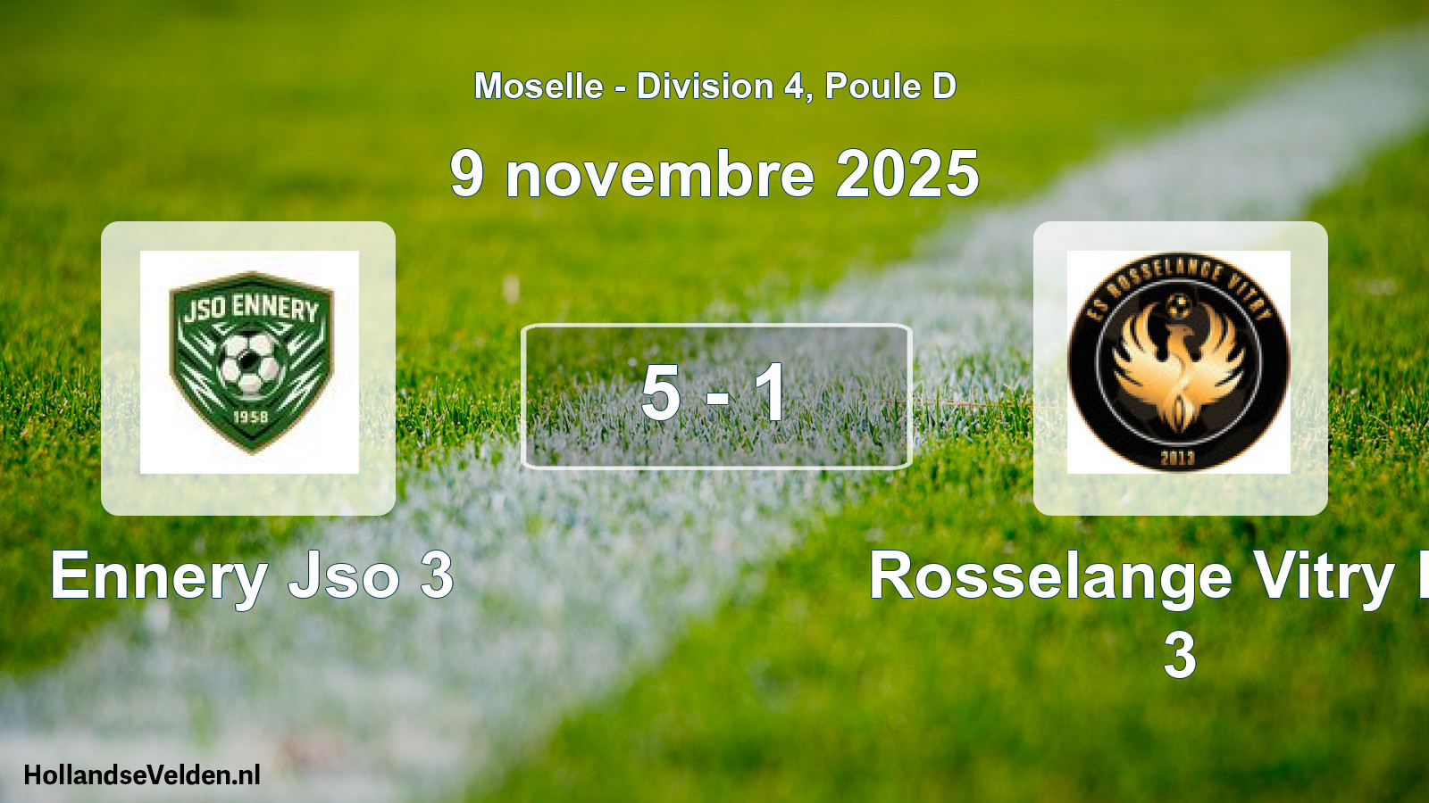 Match joué: Ennery Jso 3 - Rosselange Vitry Es 3 5 - 1 (9 novembre 2025)