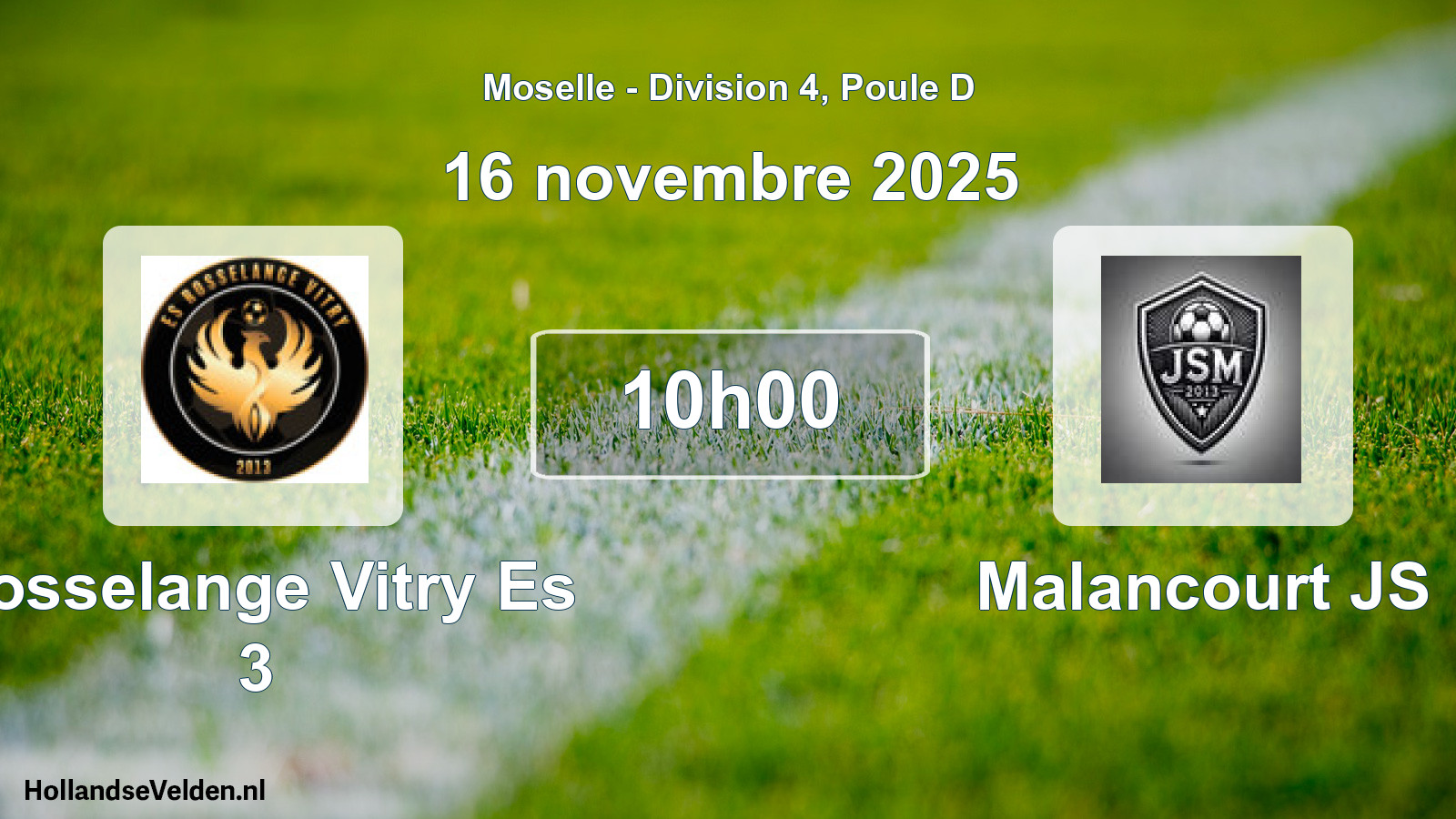 Match programmé: Rosselange Vitry Es 3 - Malancourt JS (16 novembre 2025)