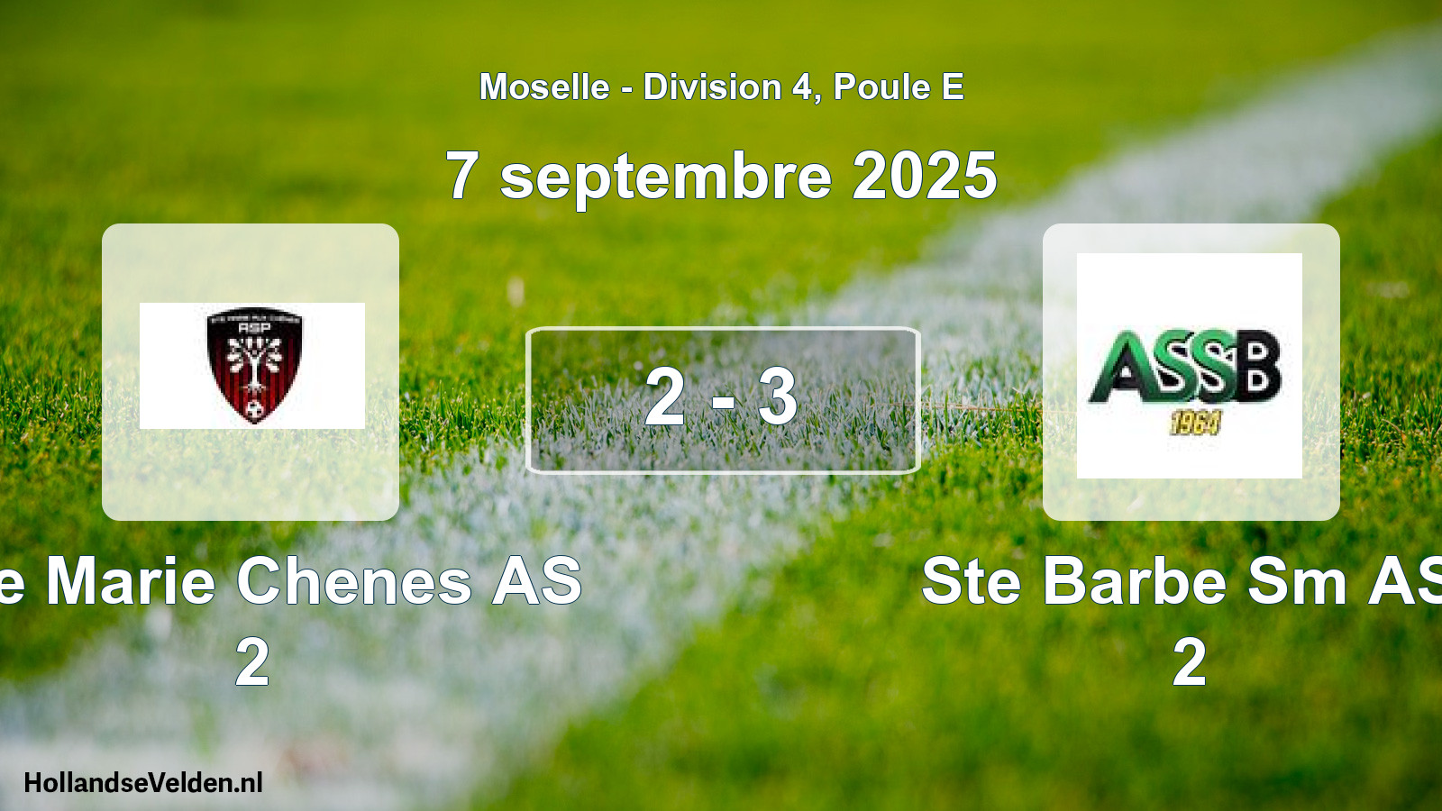 Match joué: Ste Marie Chenes AS 2 - Ste Barbe Sm AS 2 2 - 3 (7 septembre 2025)