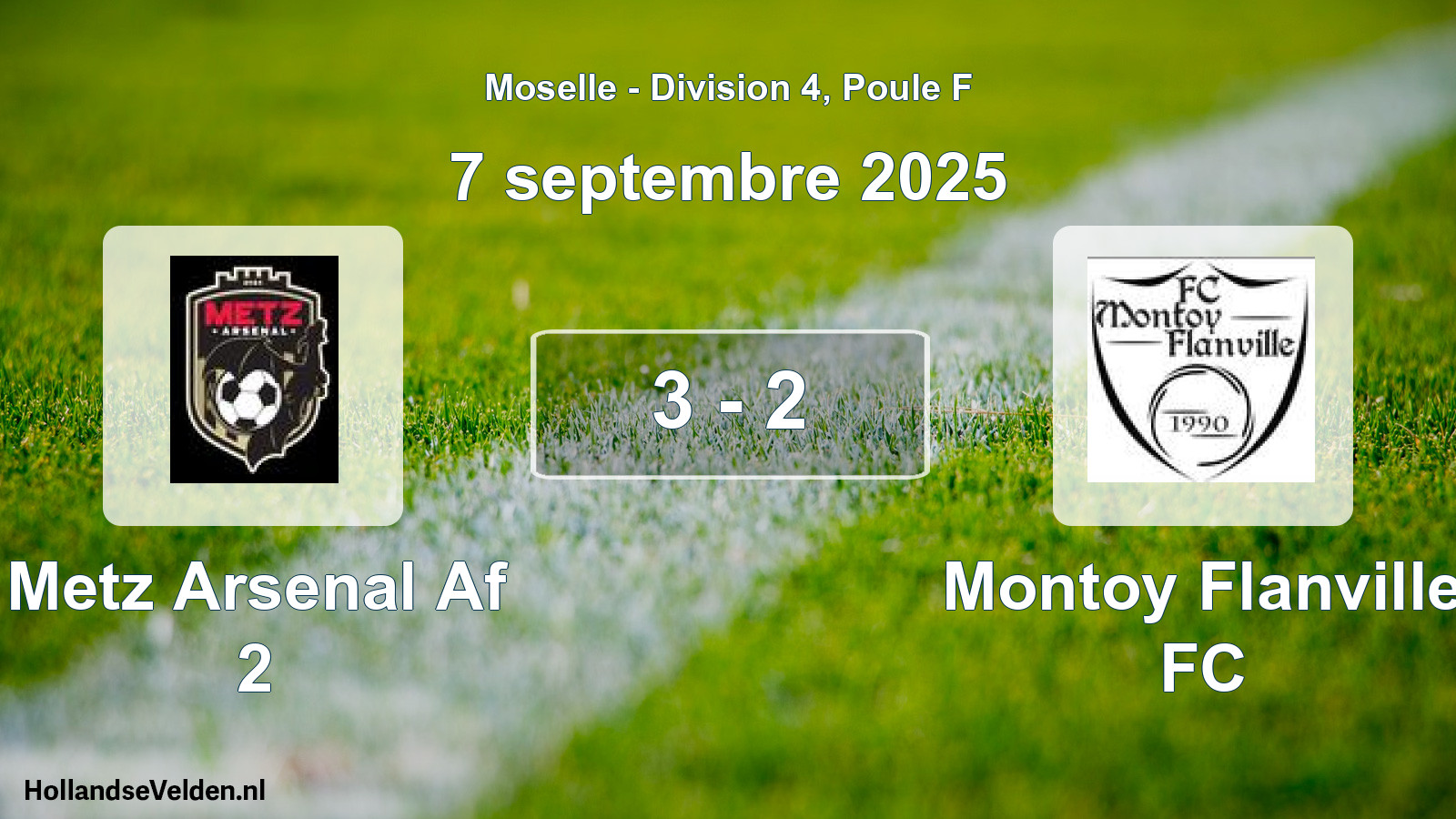 Match joué: Metz Arsenal Af 2 - Montoy Flanville FC 3 - 2 (7 septembre 2025)