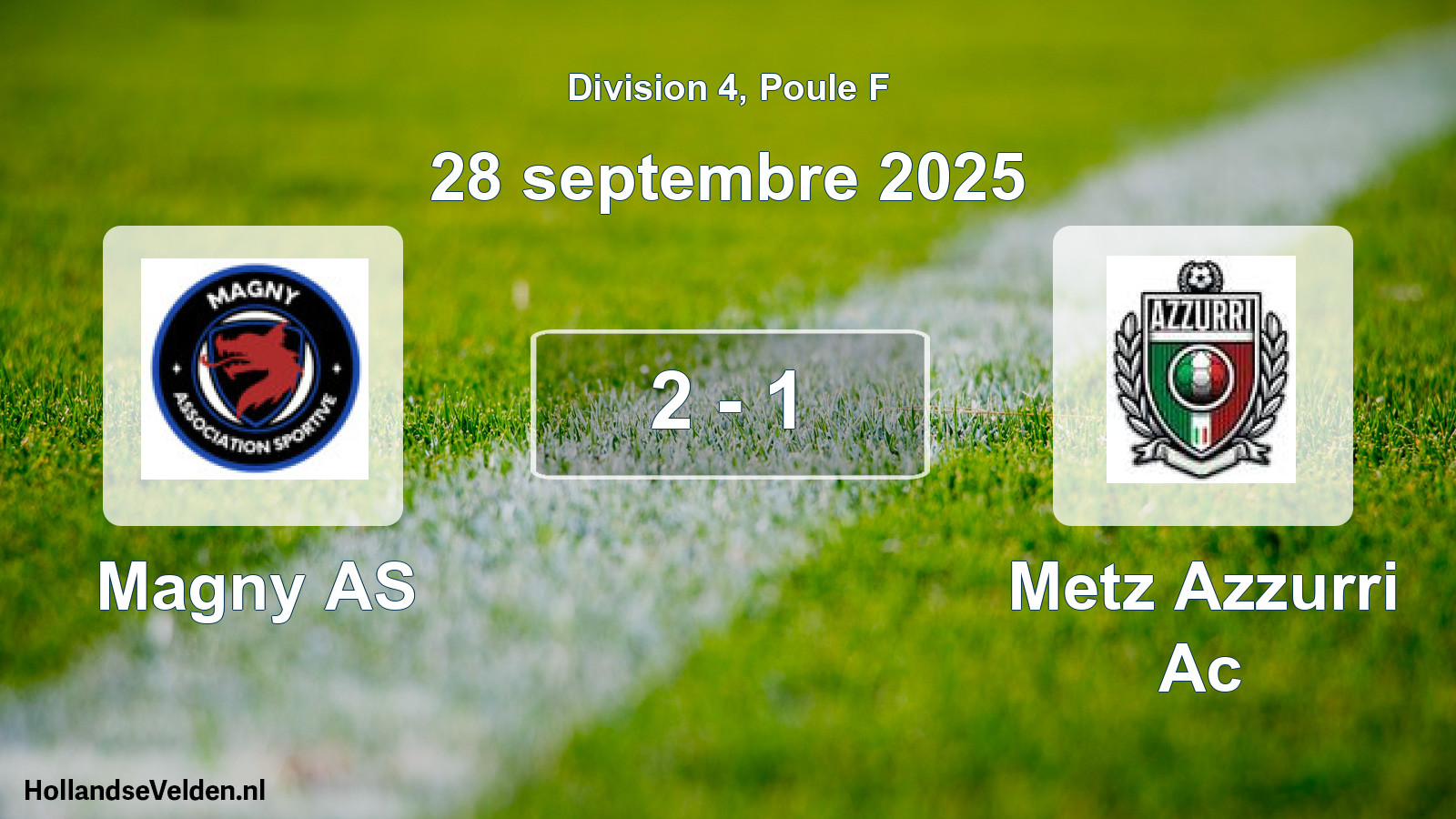 Match joué: Magny AS - Metz Azzurri Ac 2 - 1 (28 septembre 2025)