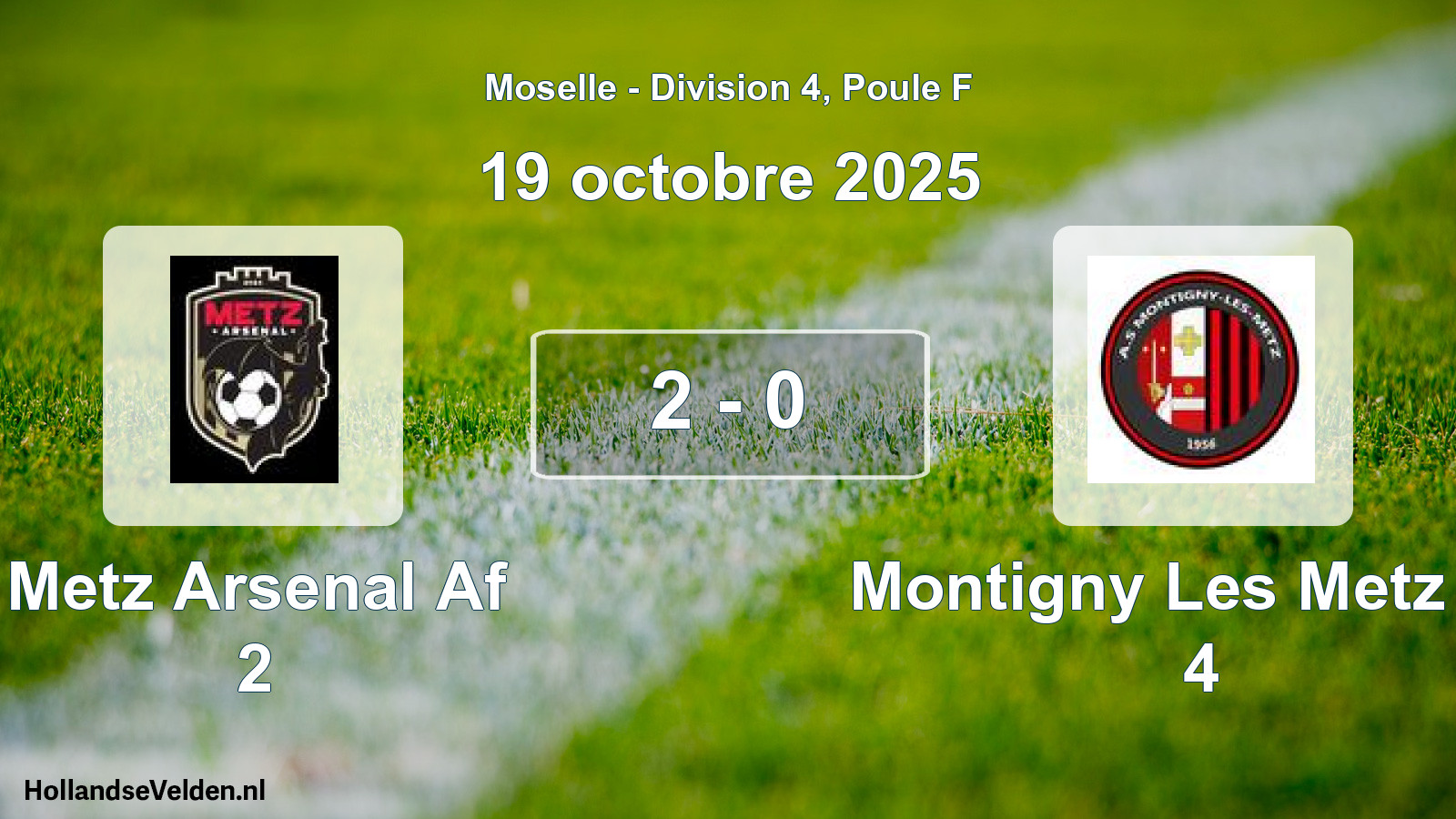 Match joué: Metz Arsenal Af 2 - Montigny Les Metz AS 4 2 - 0 (19 octobre 2025)