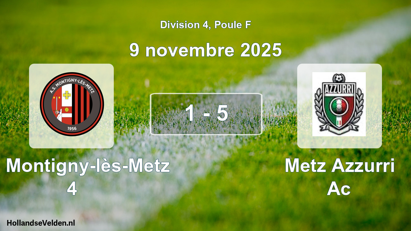Match joué: AS Montigny-lès-Metz 4 - Metz Azzurri Ac 1 - 5 (9 novembre 2025)