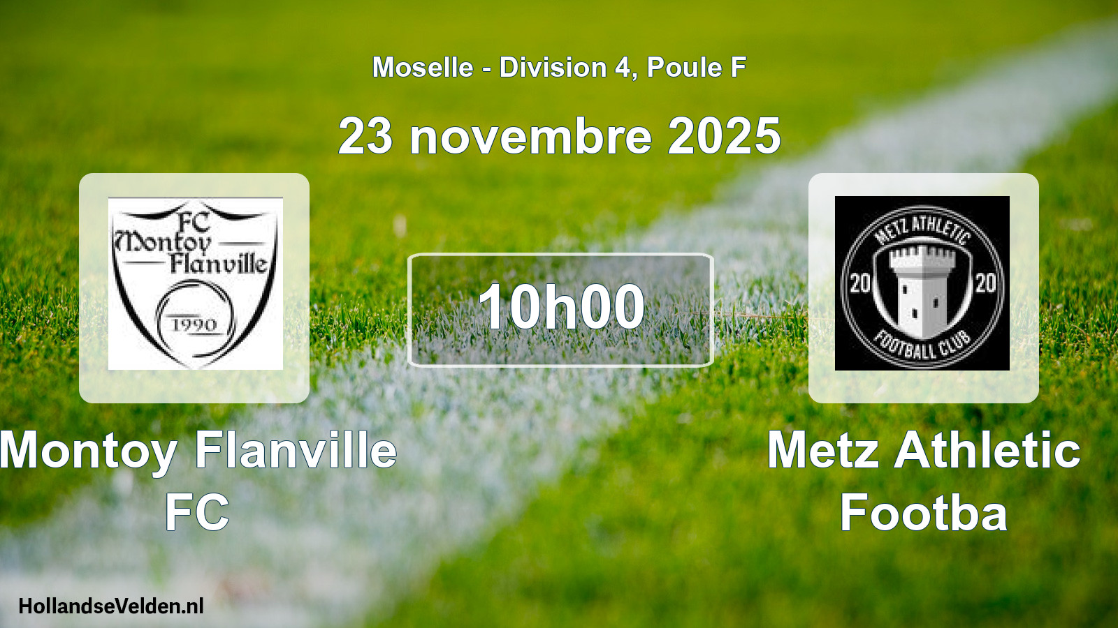 Match programmé: Montoy Flanville FC - Metz Athletic Footba (23 novembre 2025)