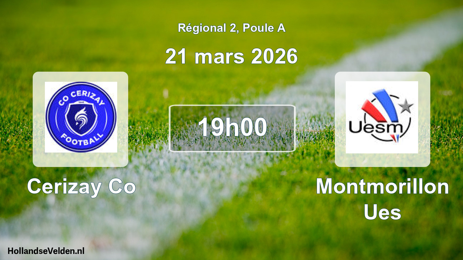 Geplande wedstrijd: Cerizay Co - Montmorillon Ues (21 maart 2026)