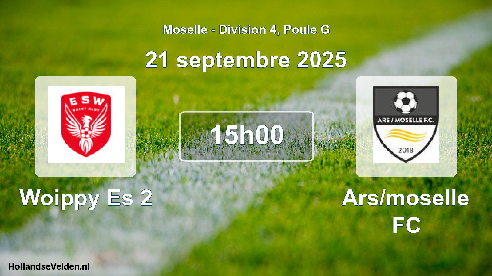 Match programmé: Woippy Es 2 - Ars/moselle FC (21 septembre 2025)