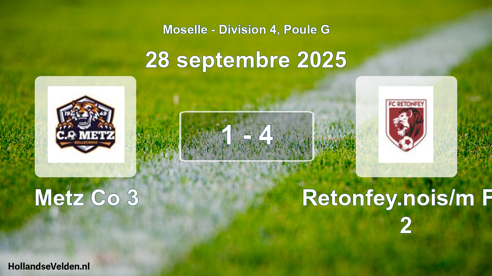 Match joué: Metz Co 3 - Retonfey.nois/m FC 2 1 - 4 (28 septembre 2025)