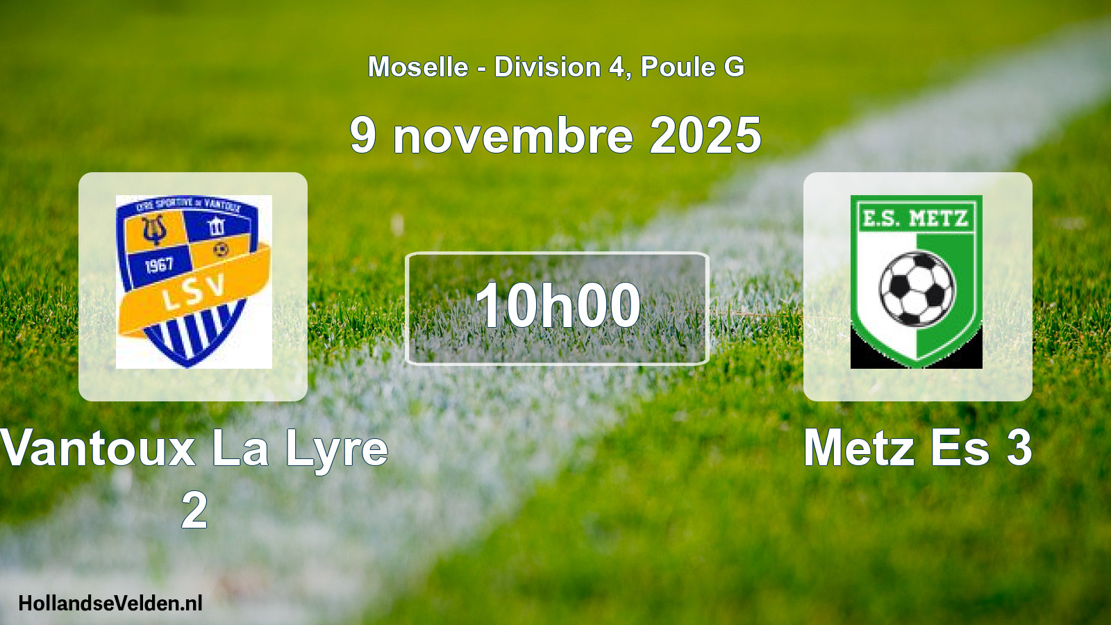 Match programmé: Vantoux La Lyre 2 - Metz Es 3 (9 novembre 2025)
